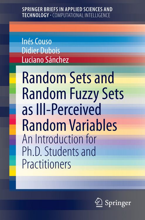Produktbild: Random Sets and Random Fuzzy Sets as Ill-Perceived Random Variables
