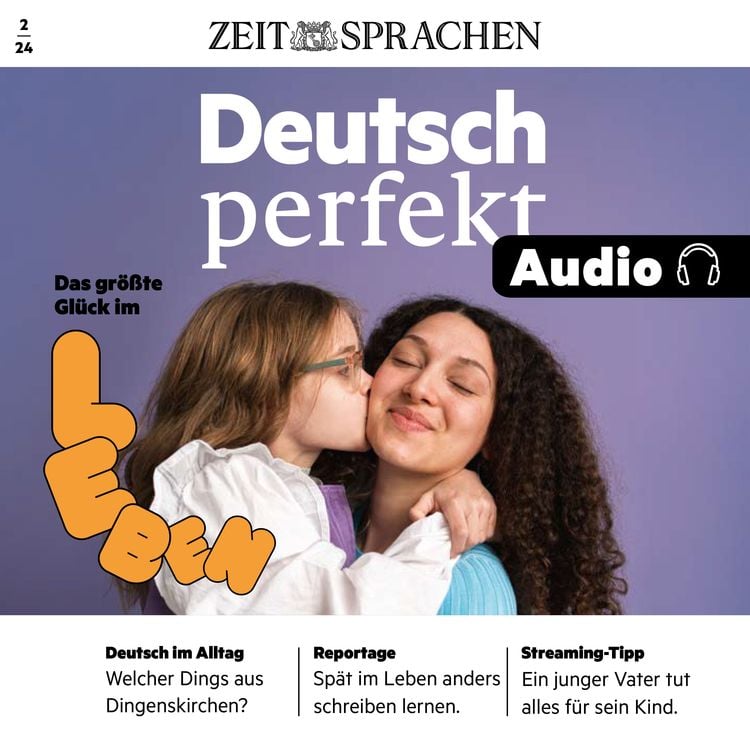 Produktbild: Deutsch lernen Audio &ndash; Das gr&ouml;&szlig;te Gl&uuml;ck