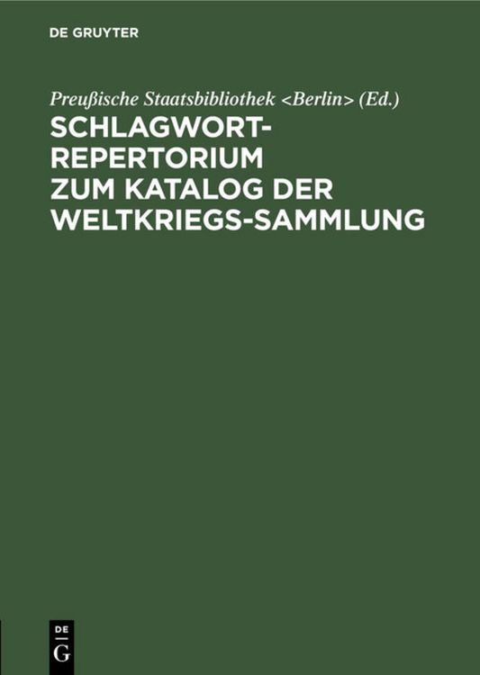 Produktbild: Schlagwort-Repertorium zum Katalog der Weltkriegs-Sammlung