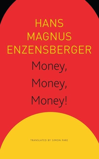 Produktbild: Money, Money, Money! - A Short Lesson in Economics