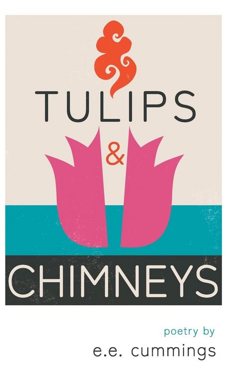 Produktbild: Tulips and Chimneys - Poetry by e.e. cummings
