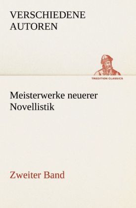 Produktbild: Meisterwerke neuerer Novellistik