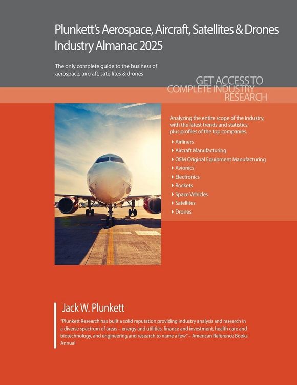 Produktbild: Plunkett's Aerospace, Aircraft, Satellites & Drones Industry Almanac 2025