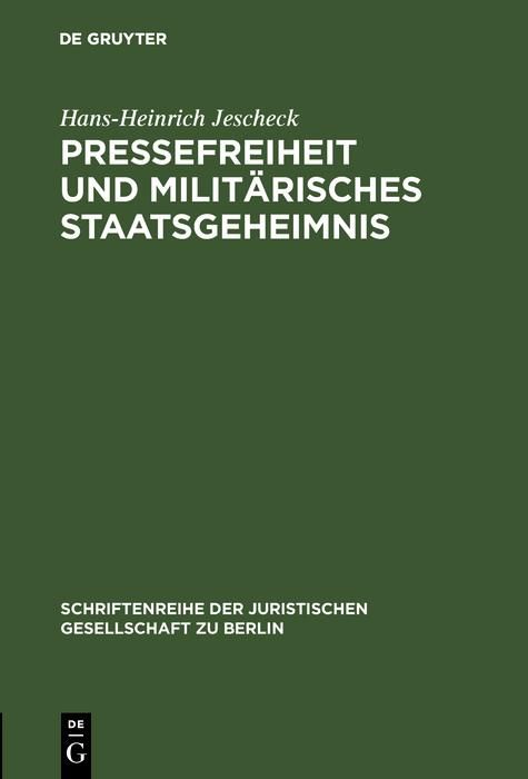 Produktbild: Pressefreiheit und milit&auml;risches Staatsgeheimnis