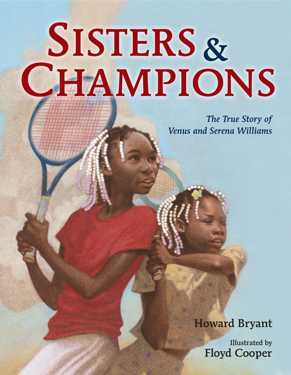 Produktbild: Sisters and Champions: The True Story of Venus and Serena Williams