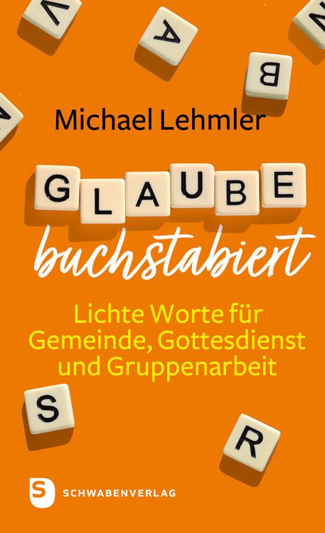 Produktbild: Glaube buchstabiert