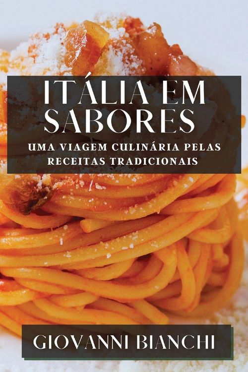 Produktbild: It&aacute;lia em Sabores