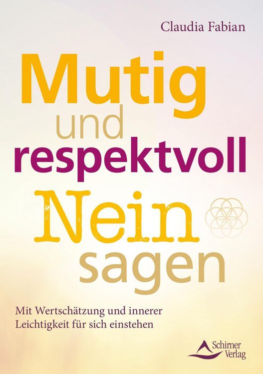 Produktbild: Mutig und respektvoll Nein sagen