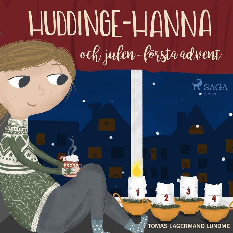 Produktbild: Huddinge-Hanna och julen - f&ouml;rsta advent