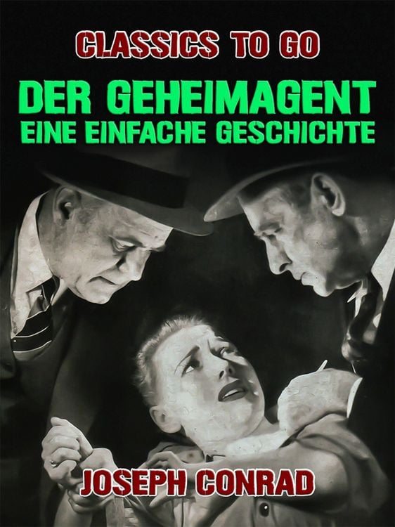 Produktbild: Der Geheimagent Eine einfache Geschichte