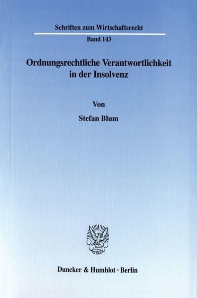 Produktbild: Ordnungsrechtliche Verantwortlichkeit in der Insolvenz.