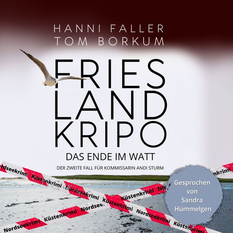 Produktbild: Das Ende im Watt - Der zweite Fall f&uuml;r Kommissarin Andi Sturm