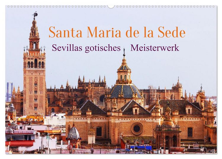 Produktbild: Santa Mar&iacute;a de la Sede (Wandkalender 2026 DIN A2 quer), CALVENDO Monatskalender