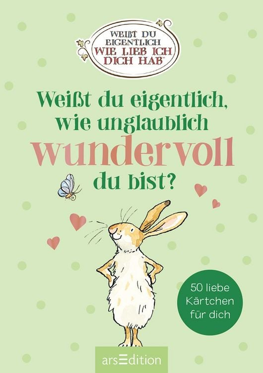 Produktbild: Wei&szlig;t du eigentlich, wie unglaublich wundervoll du bist?
