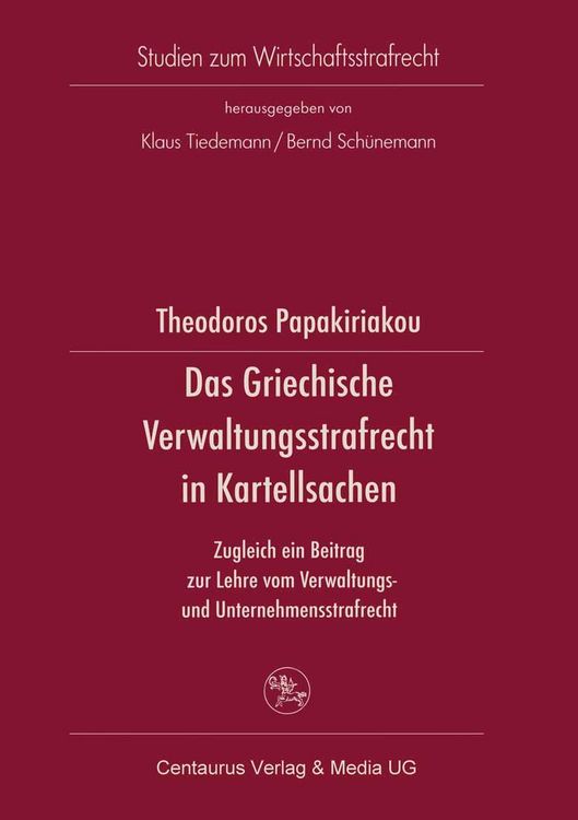 Produktbild: Das Griechische Verwaltungsrecht in Kartellsachen