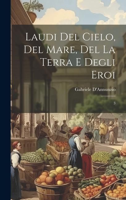 Produktbild: Laudi del cielo, del mare, del la terra e degli eroi: 3