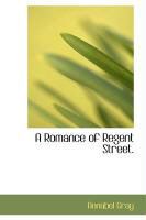 Produktbild: A Romance of Regent Street.