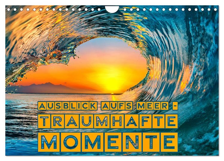Produktbild: Ausblick aufs Meer - traumhafte Momente (Wandkalender 2026 DIN A4 quer), CALVENDO Monatskalender