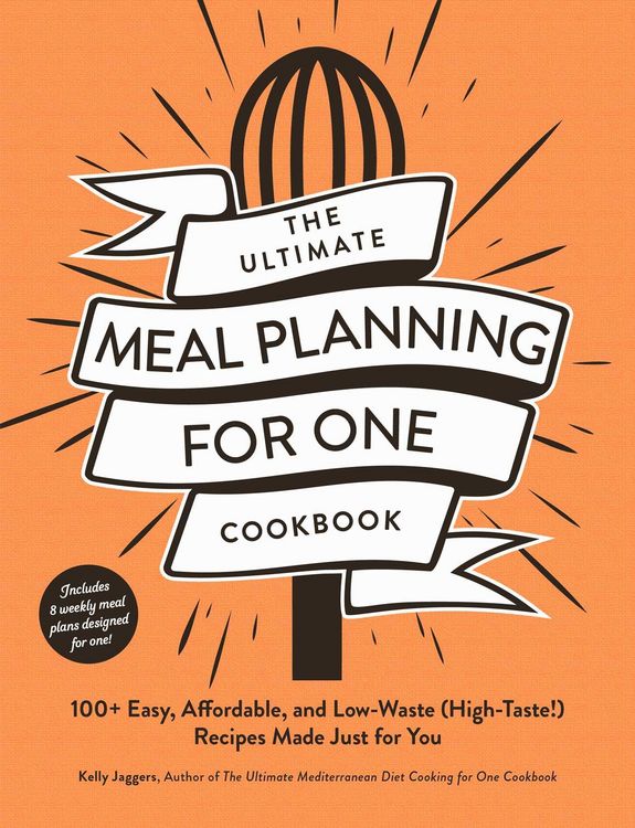 Produktbild: The Ultimate Meal Planning for One Cookbook