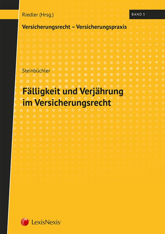 Produktbild: F&auml;lligkeit und Verj&auml;hrung im Versicherungsrecht