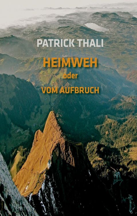 Produktbild: Heimweh oder vom Aufbruch