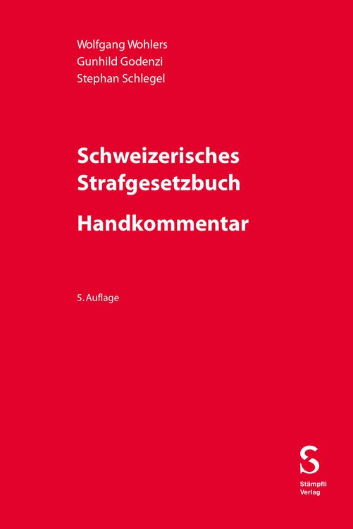 Produktbild: Schweizerisches Strafgesetzbuch - Handkommentar
