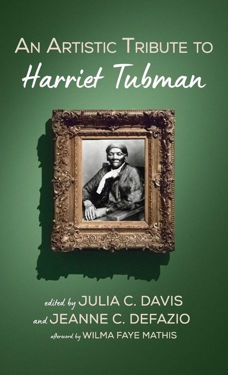 Produktbild: An Artistic Tribute to Harriet Tubman