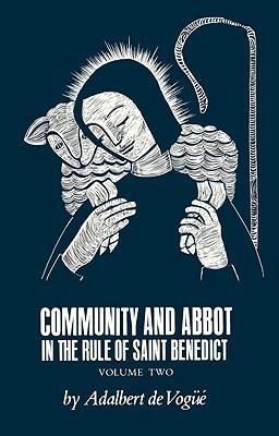 Produktbild: Community and Abbot in the Rule of Saint Benedict