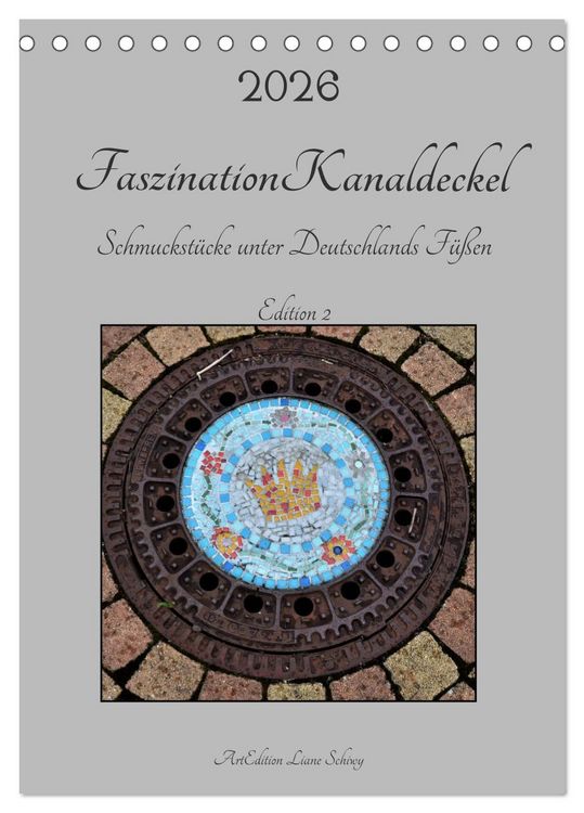 Produktbild: Faszination Kanaldeckel (Tischkalender 2026 DIN A5 hoch), CALVENDO Monatskalender