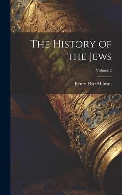 Produktbild: The History of the Jews; Volume 2