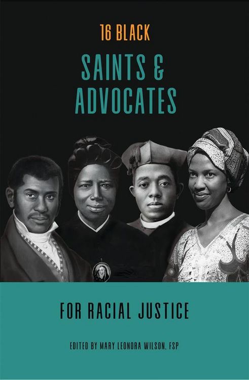 Produktbild: 16 Black Saints and Advocates for Racial Justice