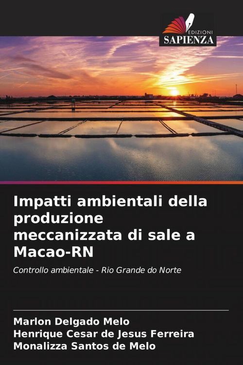 Produktbild: Impatti ambientali della produzione meccanizzata di sale a Macao-RN