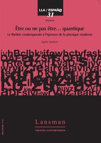 Produktbild: Etre Ou Ne Pas Etre ... Quantique (Surbezy)