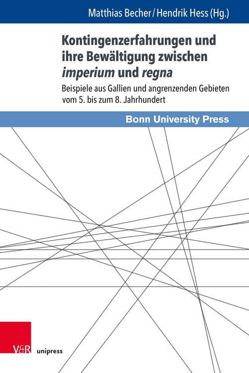 Produktbild: Kontingenzerfahrungen und ihre Bew&auml;ltigung zwischen imperium und regna