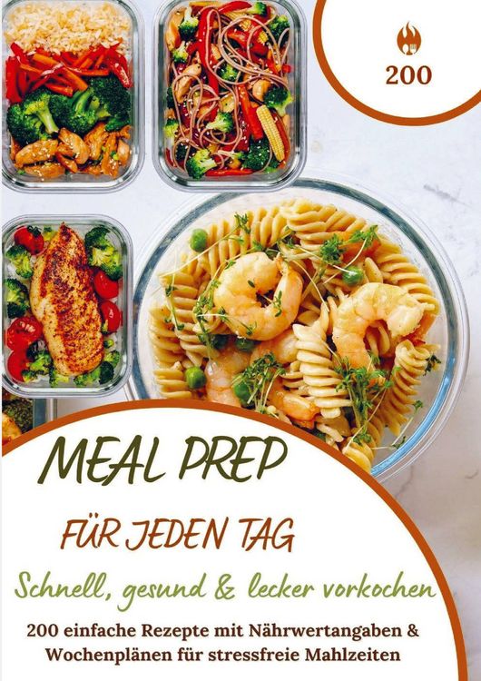 Produktbild: Meal Prep f&uuml;r jeden Tag - Schnell, gesund & lecker vorkochen