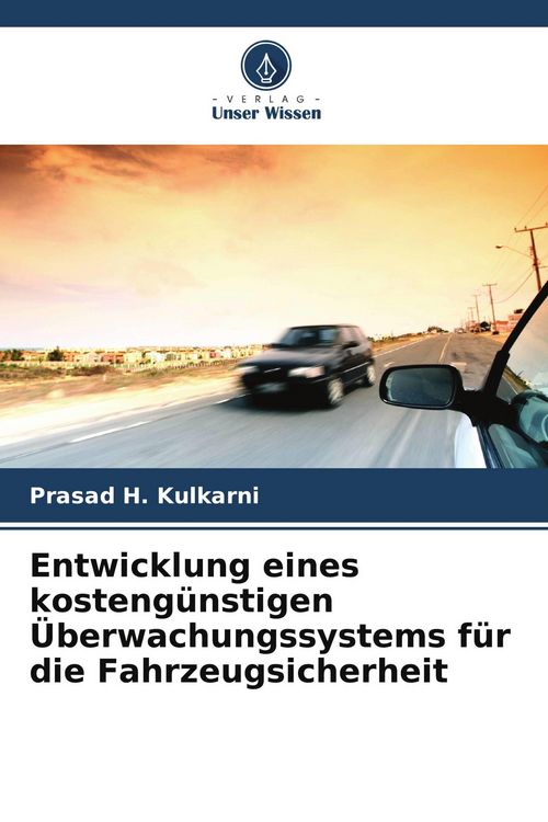 Produktbild: Entwicklung eines kosteng&uuml;nstigen &Uuml;berwachungssystems f&uuml;r die Fahrzeugsicherheit