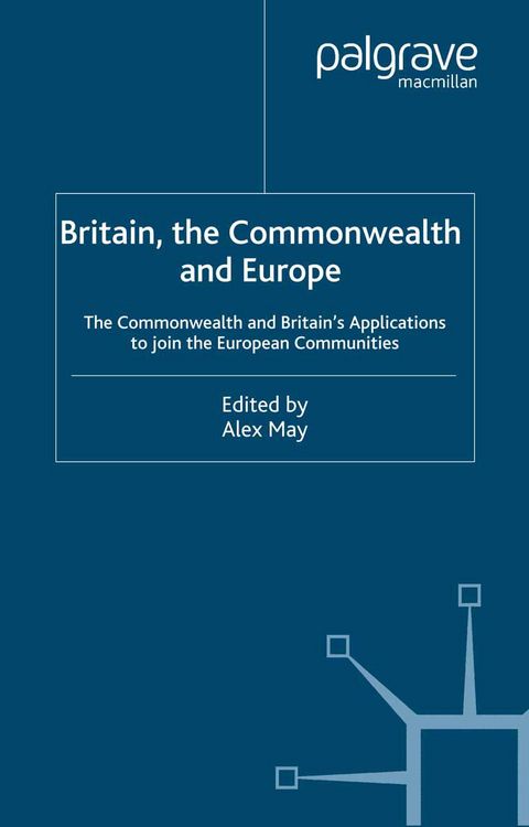 Produktbild: Britain, The Commonwealth and Europe