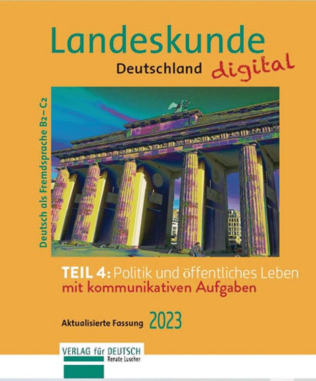 Produktbild: Landeskunde Deutschland digital Teil 4: Politik und &ouml;ffentliches Leben. Aktualisierte Fassung 2023