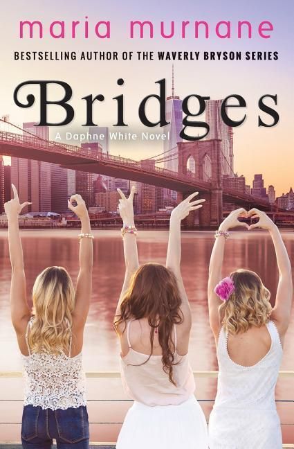 Produktbild: Bridges: A Daphne White Novel