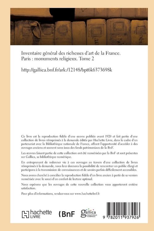 Produktbild: Inventaire G&eacute;n&eacute;ral Des Richesses d'Art de la France Paris Monuments Religieux. Tome 2