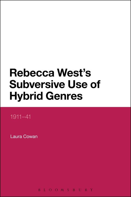 Produktbild: Rebecca West's Subversive Use of Hybrid Genres