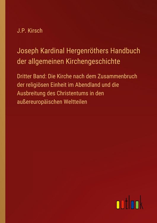 Produktbild: Joseph Kardinal Hergenr&ouml;thers Handbuch der allgemeinen Kirchengeschichte