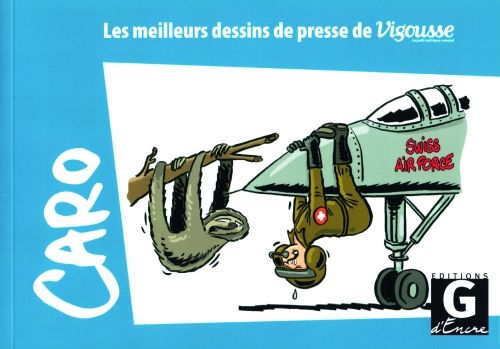 Produktbild: Les meilleurs dessins de presse de Vigousse 2