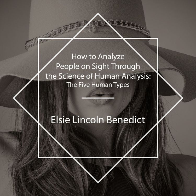 Produktbild: How to Analyze People on Sight Through the Science of Human Analysis