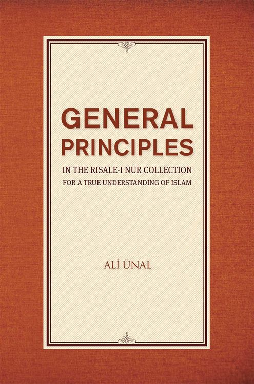 Produktbild: General Principles in the Risale-i Nur Collection for a True Understanding of Islam