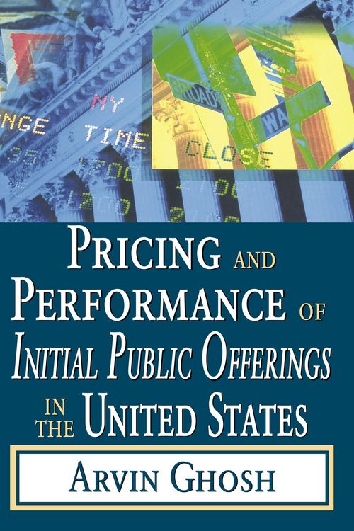 Produktbild: Pricing and Performance of Initial Public Offerings in the United States