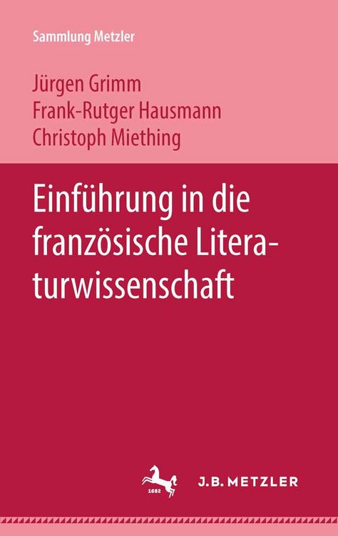 Produktbild: Einf&uuml;hrung in die franz&ouml;sische Literaturwissenschaft