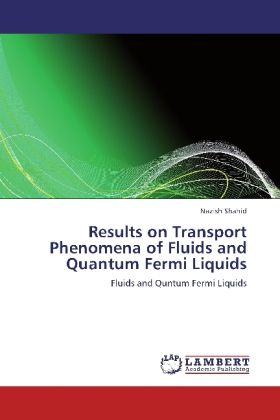 Produktbild: Shahid, N: Results on Transport Phenomena of Fluids and Quan