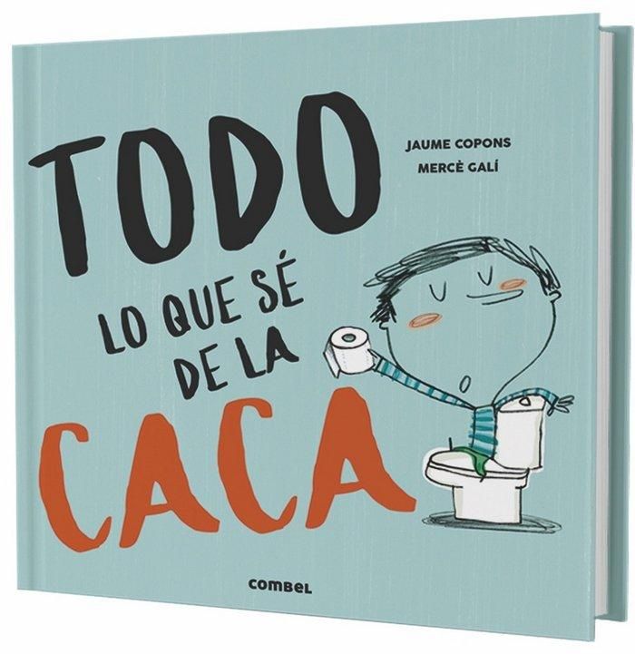 Produktbild: Todo Lo Que S&eacute; de la Caca