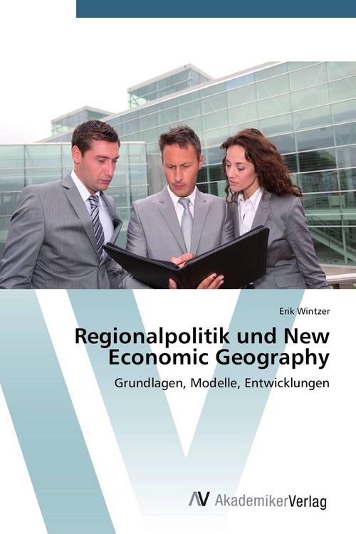 Produktbild: Regionalpolitik und New Economic Geography